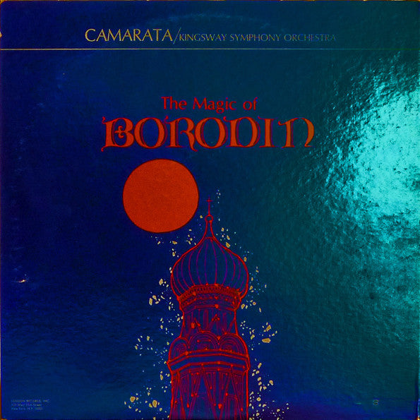 Alexander Borodin, Tutti Camarata, The Kingsway Symphony Orchestra : The Magic Of Borodin (LP)
