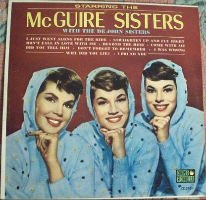 McGuire Sisters With De John Sisters : Starring The McGuire Sisters With The De John Sisters (LP, Album, Mono)