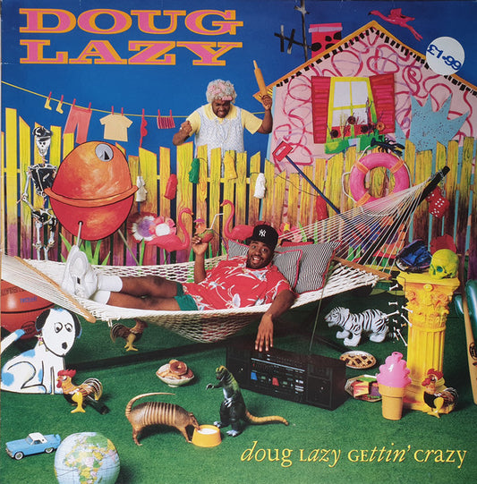 Doug Lazy : Doug Lazy Gettin' Crazy (LP, Album)