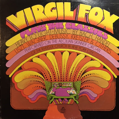 Virgil Fox : Virgil Fox Plays The Classics (LP)