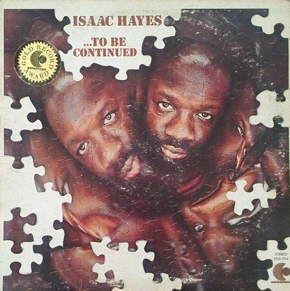 Isaac Hayes : ...To Be Continued (LP, Album, RP)
