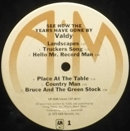 Valdy : See How The Years Have Gone By (LP, Album)