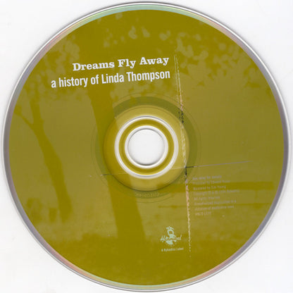 Linda Thompson : Dreams Fly Away  (A History Of Linda Thompson) (CD, Comp)