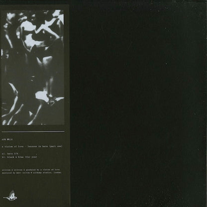 A Vision Of Love : Lessons In Hate (Part One) (12", EP)