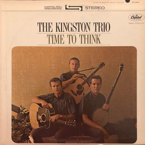 Kingston Trio : Time To Think (LP)