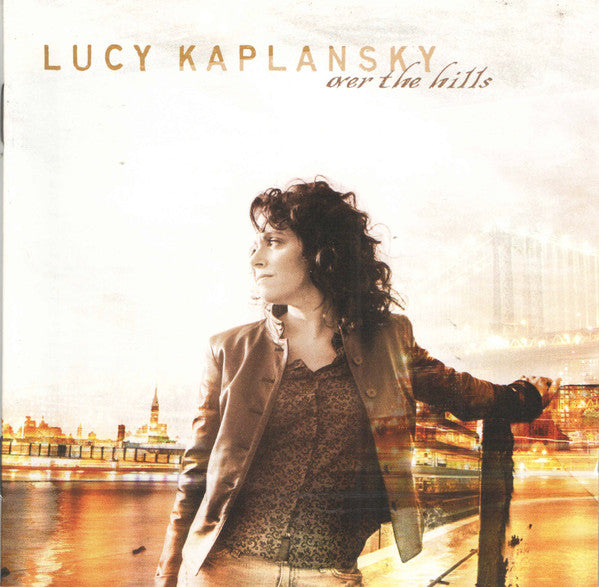 Lucy Kaplansky : Over The Hills (CD, Album)