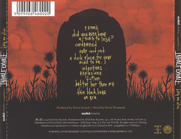 Inhale Exhale : Bury Me Alive (CD, Album)