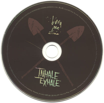 Inhale Exhale : Bury Me Alive (CD, Album)