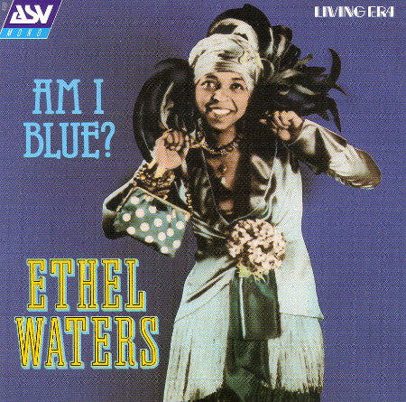 Ethel Waters : Am I Blue (CD, Comp)