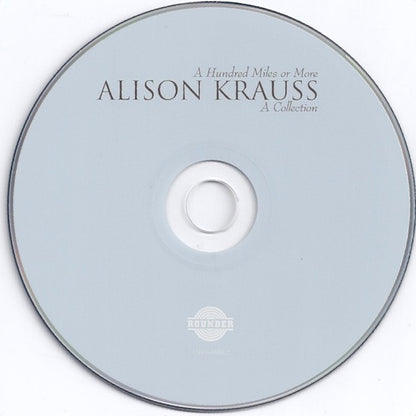 Alison Krauss : A Hundred Miles Or More: A Collection (CD, Comp, RE)