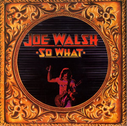Joe Walsh : So What (LP, Album, Pit)