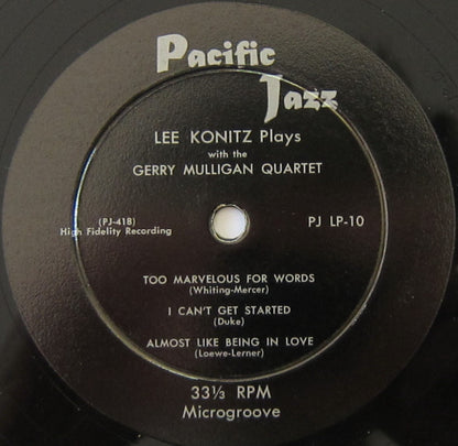 Lee Konitz And Gerry Mulligan Quartet : Lee Konitz And The Gerry Mulligan Quartet (10", Mono)