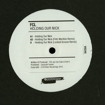 FCL : Holding Our Nick (12")