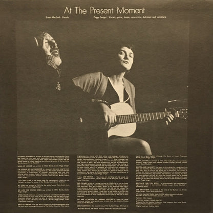 Peggy Seeger And Ewan MacColl : At The Present Moment  (LP, Album)