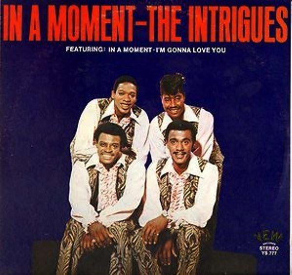 The Intrigues : In A Moment (LP, Album)