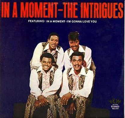 The Intrigues : In A Moment (LP, Album)