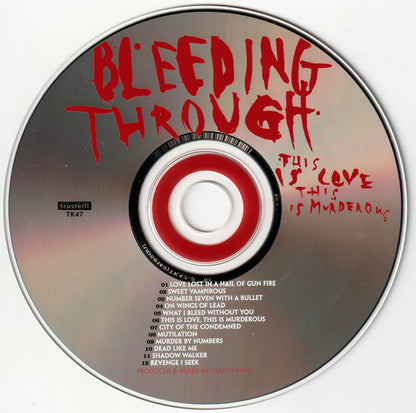 Bleeding Through : This Is Love, This Is Murderous (CD + CD, Enh + Album, Ltd)