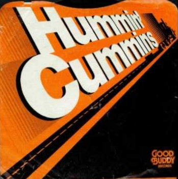 Ed Bruce : Hummin' Cummins (7")
