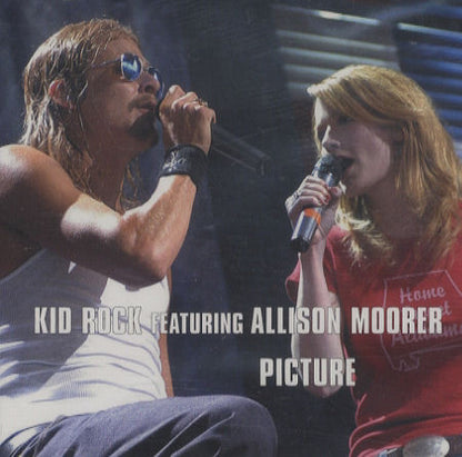 Kid Rock Featuring  Allison Moorer : Picture (CD, Single, UML)