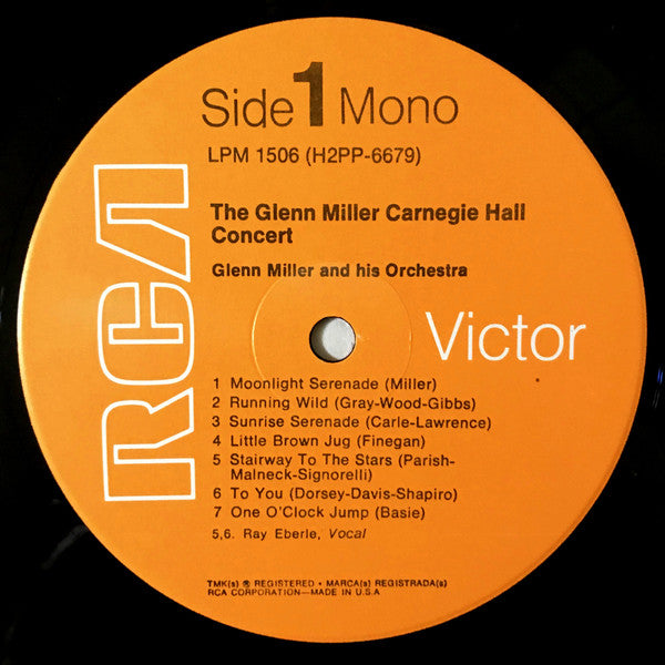 Glenn Miller And His Orchestra : The Glenn Miller Carnegie Hall Concert (LP, Album, Mono, RE, Ind)