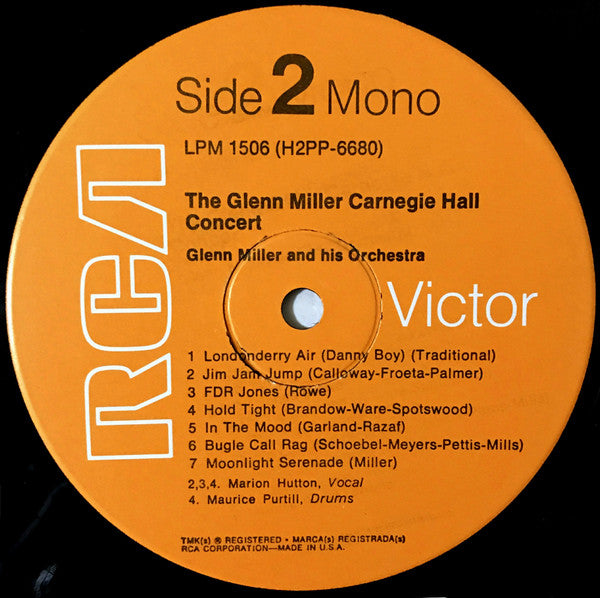 Glenn Miller And His Orchestra : The Glenn Miller Carnegie Hall Concert (LP, Album, Mono, RE, Ind)