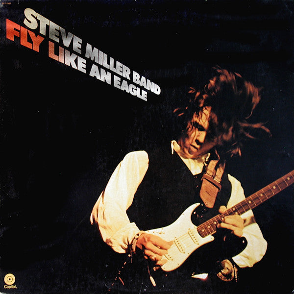 Steve Miller Band : Fly Like An Eagle (LP, Album, Jac)