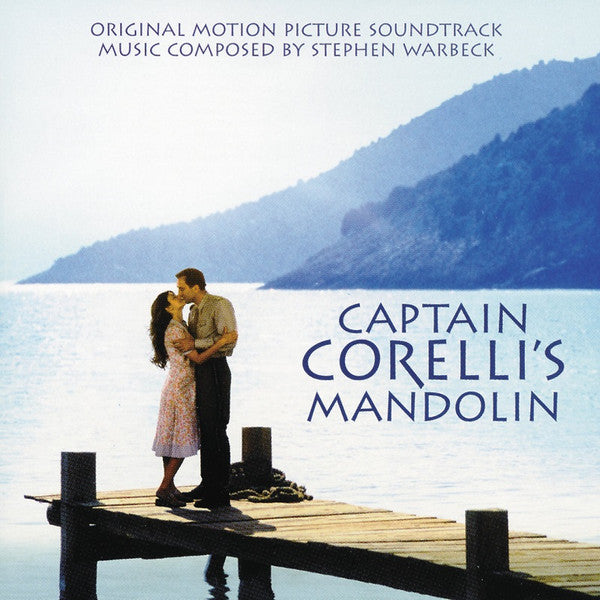 Stephen Warbeck : Captain Corelli's Mandolin (Original Motion Picture Soundtrack) (CD, Album, RE)