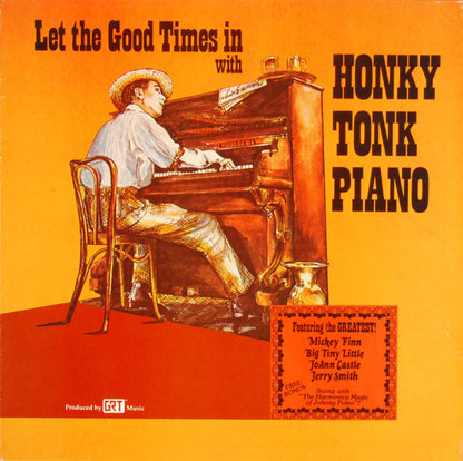 Various : Let The Good Times In With Honky Tonk Piano (5xLP)