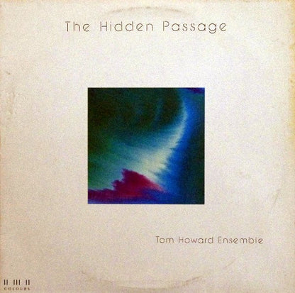Tom Howard Ensemble : The Hidden Passage (LP)