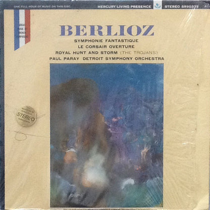 Hector Berlioz - Paul Paray, Detroit Symphony Orchestra : Symphonie Fantastique. Le Corsair Overture. Royal Hunt And Storm (The Trojans) (LP, Album, RE)