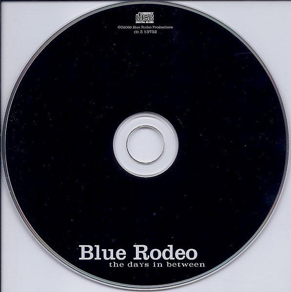 Blue Rodeo : The Days In Between (CD, Album)