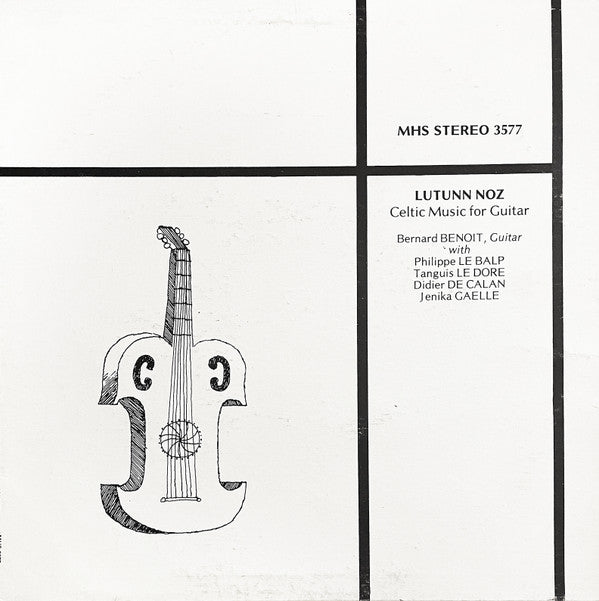 Bernard Benoit : Lutunn Noz: Celtic Music For Guitar (LP, Album)