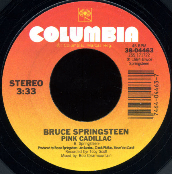 Bruce Springsteen : Dancing In The Dark / Pink Cadillac (7", Single, Styrene, Pit)
