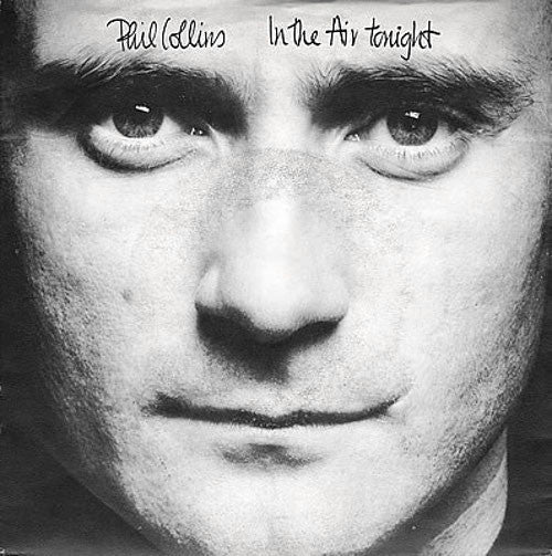 Phil Collins : In The Air Tonight (7", SP )