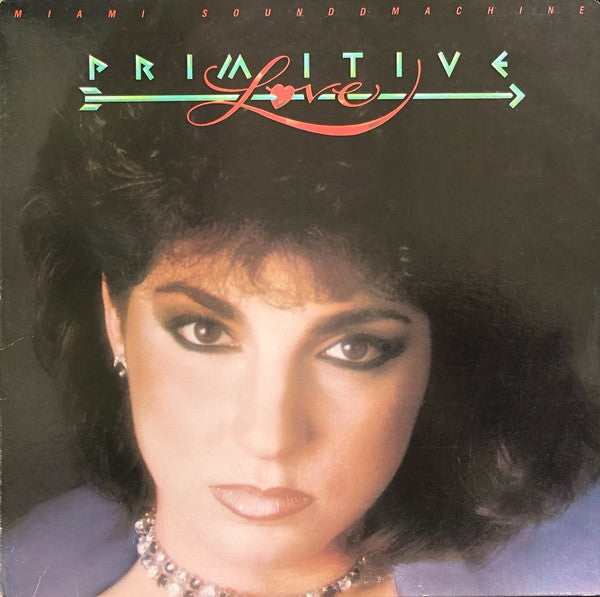 Miami Sound Machine : Primitive Love (LP, Album, Car)