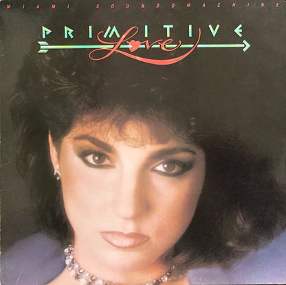 Miami Sound Machine : Primitive Love (LP, Album, Car)