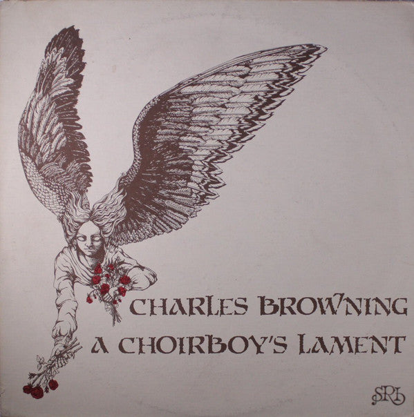 Charles Browning : A Choirboy's Lament (LP)