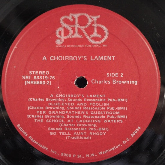Charles Browning : A Choirboy's Lament (LP)