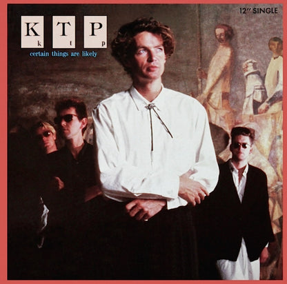 Kissing The Pink : Certain Things Are Likely (12", Single)