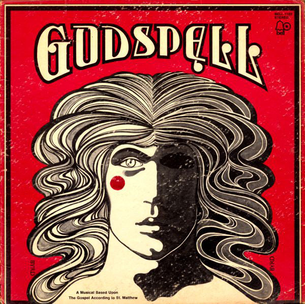 "Godspell" Original Cast : Godspell: A Musical Based Upon The Gospel According To St. Matthew (LP, Album, BW )
