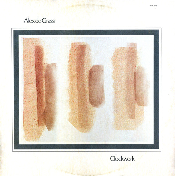 Alex De Grassi : Clockwork (LP, Album)