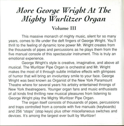 George Wright (2) : More George Wright At The Mighty Wurlitzer Organ Volume III (CD, Comp)