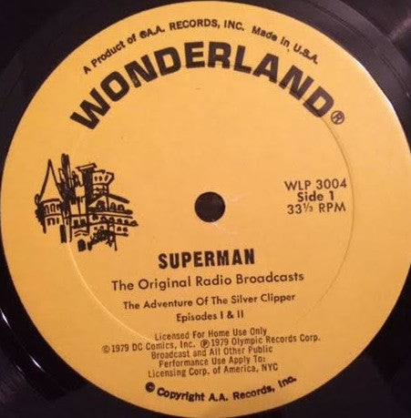 Unknown Artist : Superman (The Original Radio Broadcasts) (LP)