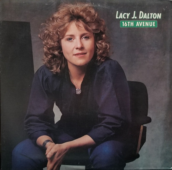 Lacy J. Dalton : 16th Avenue (LP, Album)