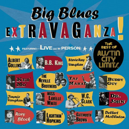 Various : Big Blues Extravaganza!: The Best Of Austin City Limits (CD)