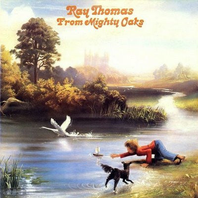 Ray Thomas : From Mighty Oaks (LP)