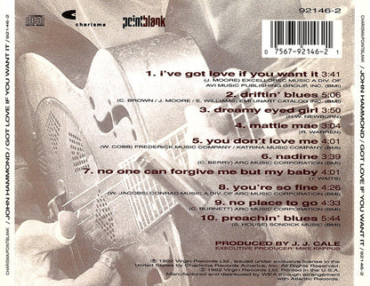 John Paul Hammond : Got Love If You Want It (CD, Album)