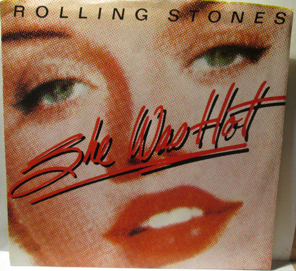 The Rolling Stones : She Was Hot (7", All)