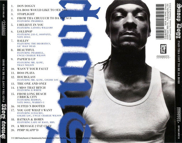 Snoop Dogg : Paid Tha Cost To Be Da Bo$$ (CD, Album, Club)