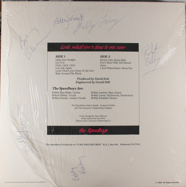 The Speedboys : Look What Love's Done To Me Now (LP, Album)